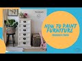 Learn How to Paint Furniture Like a Pro with Dixie Belle Paint!