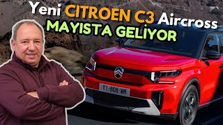 Yeni Citröen C3 Aircross! Mayıs’ta Geliyor