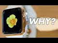 How The $17,000 Gold Apple Watch Changed Apple Forever