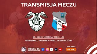 🔴[NA ŻYWO] Grunwald Połomia - Wisłok Strzyżów | Klasa A1 Rzeszów I 2023-10-08, godz. 11] #live #pzpn