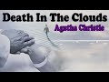 Death In The Clouds - Agatha Christie || BBC Radio Drama#bbc