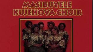 Masibuyele kuJehova: Kumnandi ukukholwa