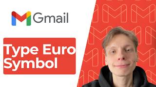 How to Type Euro (€) Symbol in Gmail [2026 Guide]