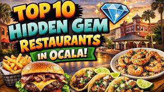 Top 10 Hidden Gem Restaurants in Ocala, Florida (Locals Don’t Want You to Know!)