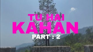 Uraan - TU HAI KAHAN ( Part 2 ) ft. Ank Royal - MW