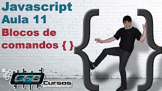 Javascript Course #11 - Command Blocks { }