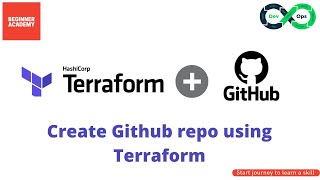 Terraform Tutorial For Beginners to create Github repo | terraform for beginners | terraform basics