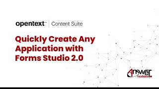 The Low-code Application Builder for OpenText Content Suite / xECM: Forms Studio 2.0