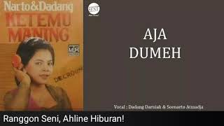 Aja Dumeh - Dadang Darniah (feat Sunarto MA) | 1968