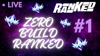 🔴 ZERO BUILD RANKED | TOP 200 UNREAL | FAMILY FRIENDLY 🔴