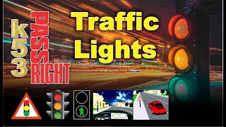 Traffic Lights | K53 Learners Licence Tuition | K53 Questions and Answers | Road Rules and Signs |