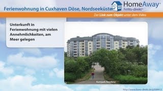 Cuxhaven: Unterkunft in Ferienwohnung mit vielen Annehmlichkeiten, am Meer - FeWo-direkt.de Video