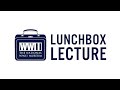 Lunchbox Lecture: WWII Military Service as Civil Rights Activism by Dr. Marcus Cox