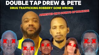 Double Tap Drew & Pete Arrested in connection to Murder of 5 People In North Carolina Home!
