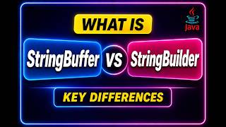 What is the difference between StringBuffer and StringBuilder in Java | Core Java Interview Question
