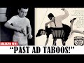 20 Ads of the Past That Would be BANNED Today