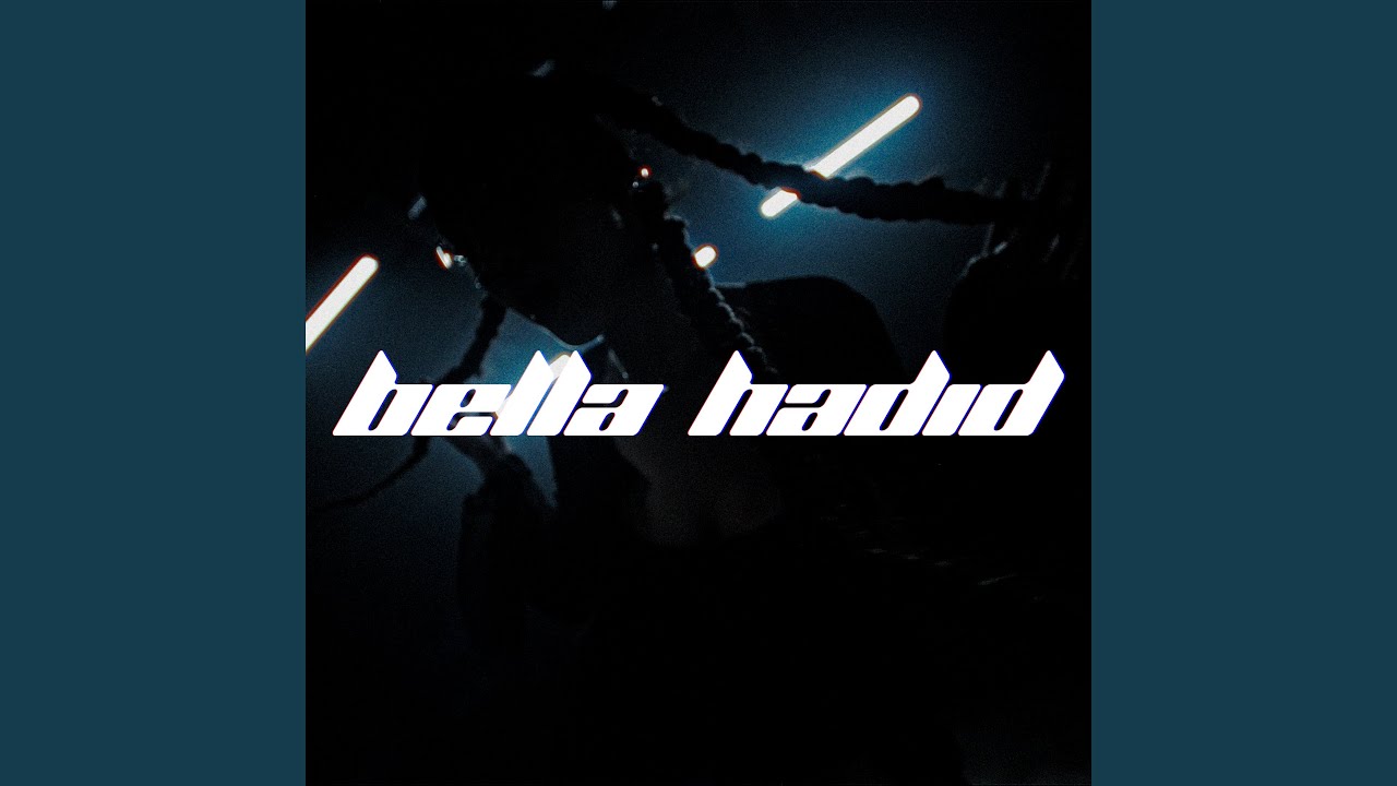 Bella Hadid Youtube