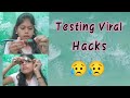 Testing viral Hacks............ #Vaishnavi Zade