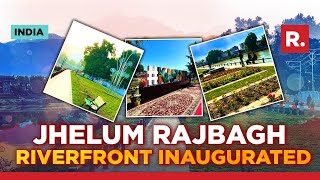 G20 Summit In Kashmir: J\u0026K L-G Manoj Sinha Inaugurates Jhelum Rajbagh Riverfront