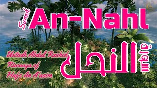 Ustadh Abdul Rashid Quran Recitation | Surah Nahl | Emotional Taraweeh | Verses 1-42