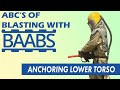 Anchor Brace Lower Torso | ABC's of Blasting With BAABS