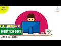 insertion sort| java tutorial for begineers | Free webinar 19