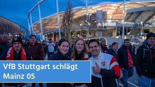 VfB Stuttgart schlägt Mainz 05 | STUGGI.TV