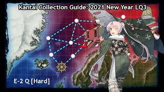 Kantai Collection Guide: Limited 2021 Quest 3 E-2