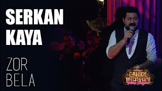 Serkan Kaya - Zor Bela - (Cahide Yılbaşı Gazinosu 2019)