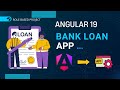 Bank Loan Application App in Angular 19 💰 Full CRUD Project Tutorial | Loan Approval System