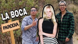 LA BOCA (PARODIA) - Mau  y Ricky // Sergio Nogales Ft. Jessua Cholima