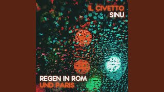 Regen in Rom und Paris