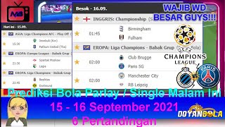 Prediksi Bola Malam Ini 15 - 16 September 2021/2022 Eropa Liga Champions | Club Brugge vs Paris SG