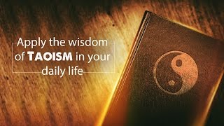 Spiritual - Apply the wisdom of Taoism in your daily life | Enlightenment