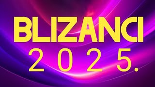 BLIZANCI 2025. TAROT HOROSKOP 💫 VELIKI GODIŠNJI HOROSKOP ZNAK I PODZNAK