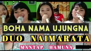 Boha Nama Ujungna Cover Duo Naimarata  Lagu Batak Terbaru