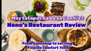 May tatapat na ba sa #contis  ? #NONO’S RESTAURANT Filipino Comfort Food Review #sassyzeal #foodtrip