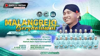 🔴 [LIVE] MALANGREJO BERSHOLAWAT PERINGATAN ISRA' MI'RAJ NABI MUHAMMAD SAW | SABTU, 8 FEBRUARI 2025