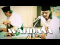 WAHDANA - Hasyimi (Official Live Music)