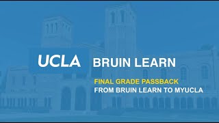 Final Grade Passback from Bruin Lean to MyUCLA (2025)