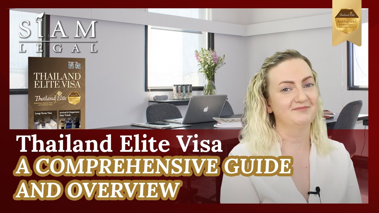 Thailand Elite Visa: A Comprehensive Guide And Overview - YouTube