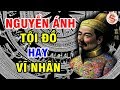 NGUYỄN ÁNH Kẻ Tội Đồ Hay Vĩ Nhân Lịch Sử - Sự Thật Về Vua Gia Long Ẩn Số Lịch Sử Việt Nam