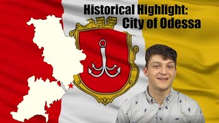 Historical Highlight: City of Odessa