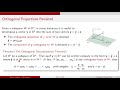 MATH 3191:The Orthogonal Decomposition Theorem