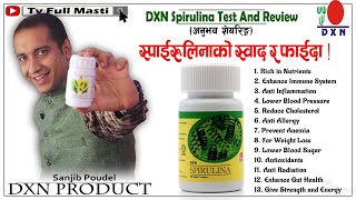 स्पाईरुलिना खाँदाको अनुभव,स्वाद र खाने तरिका ! // DXN Spirulina Test // DXN Spirulina Review