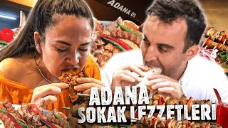 ADANA SOKAK LEZZETLERİNİ DENEDİK ! - Özlemlinaöz