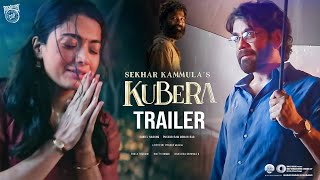 KUBERA Movie Official Trailer || King Nagarjuna || Dhanush || Rashmika Mandanna || Sekhar Kammula