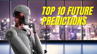 10 Future Technologies Predictions For 2030: What to Expect in the Next Decade