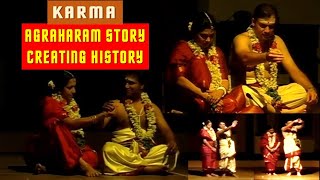 KARMA #2 - AGRAHARAM STORY CREATING HISTORY - with contributions from RASIKAS | Must Watch