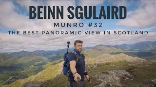 Munro Bagging, Beinn Sgulaird, Munro #32 (The Best Panoramic View In Scotland).